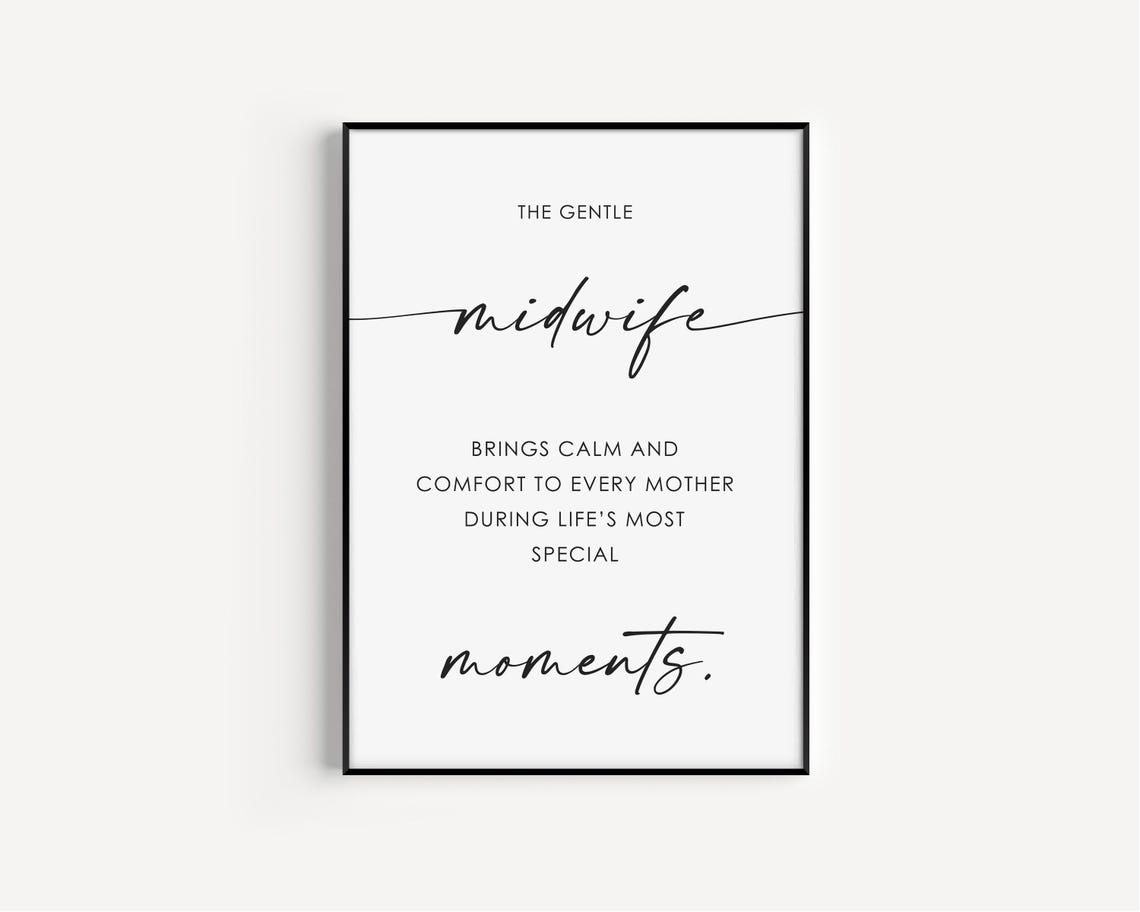 The Gentle Midwife Brings Calm And Comfort Mothers Gift Poster