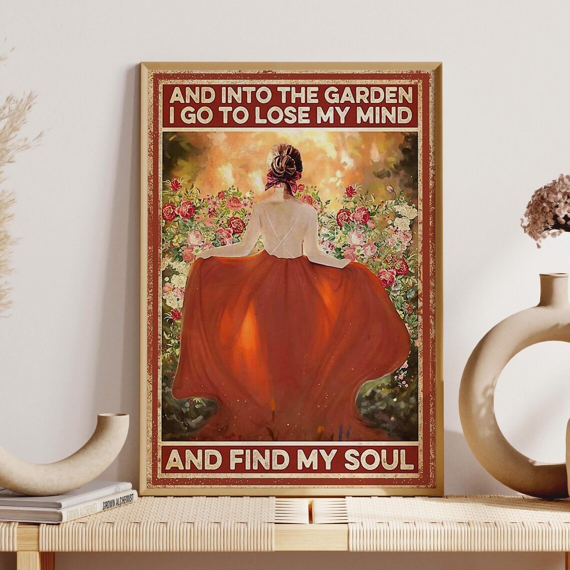 Into The Garden To Lose My Mind Vintage Rose Garden Girl Poster