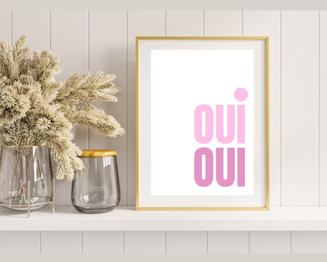 Oui Oui Typography Poster In Light And Deep Pink On A White Wall - Image 3