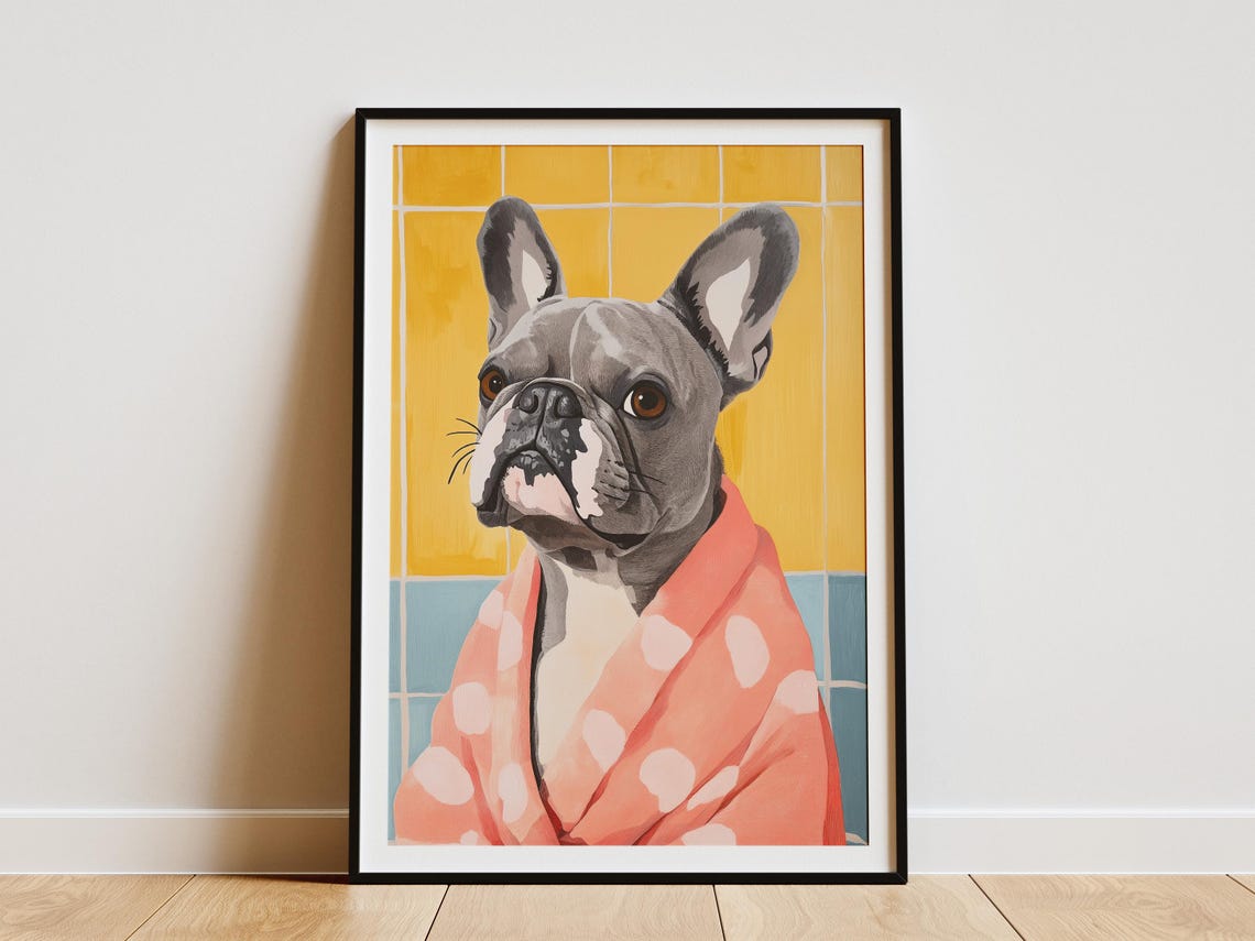 French Bulldog Bathrobe Poster Cute Dog Art Print Funny Pet Bathroom Decor Modern Dog Illustration Pet Lover Gift French Bulldog In