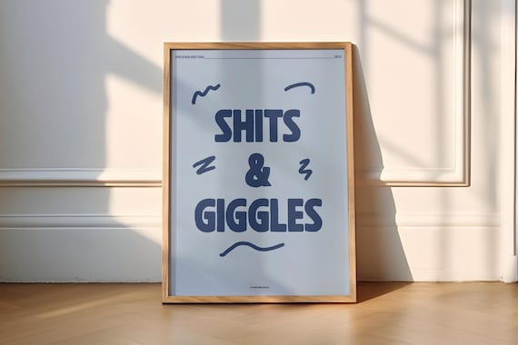Shits Giggles Proper British Funny Art Print