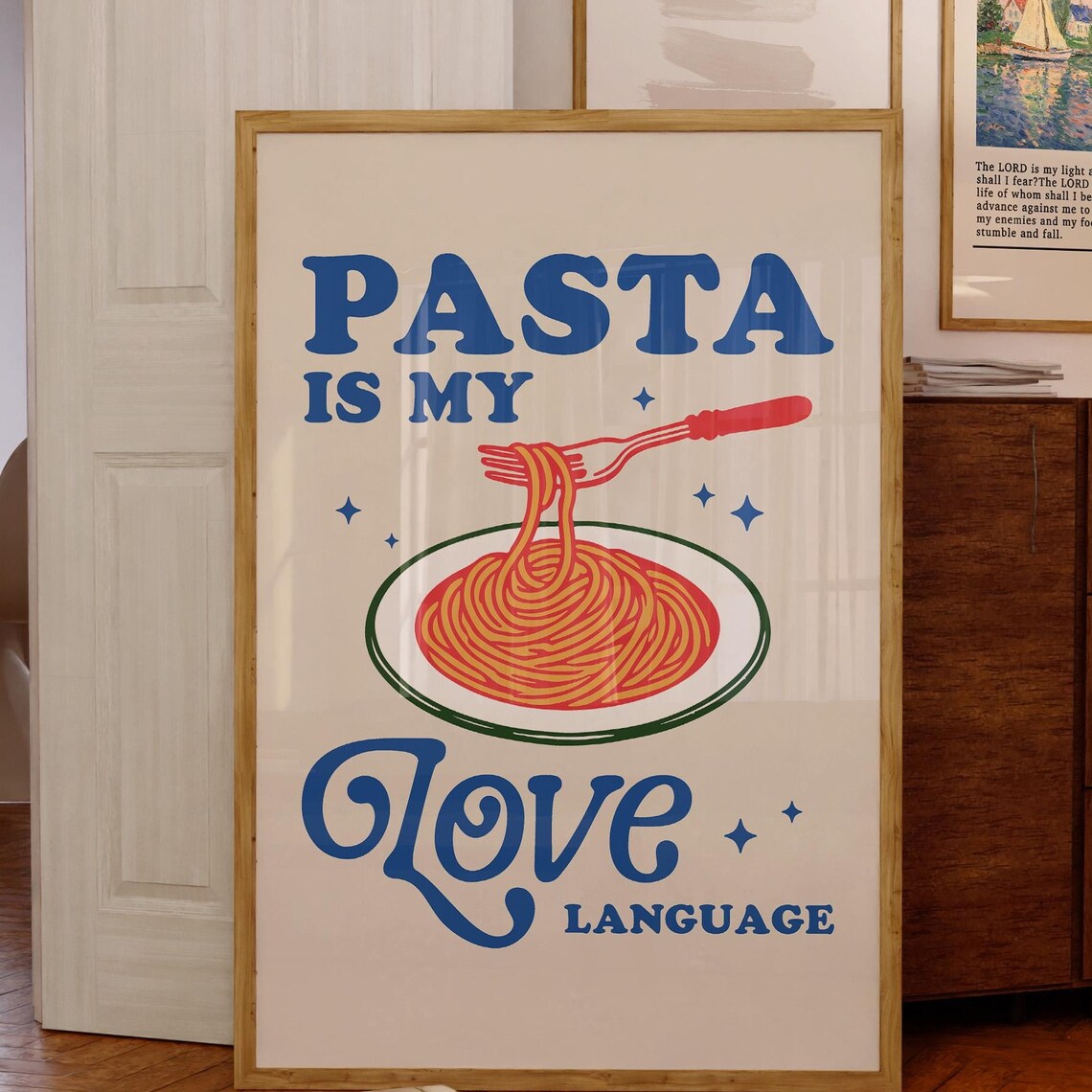 Pasta Is My Love Language Spaghetti Diner Kitchen Wall Poster