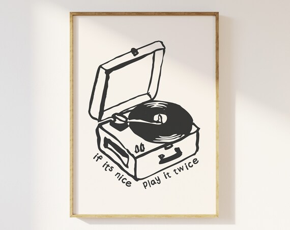 Record Player Play It Twice Music Quote Poster for Vinyl Lovers