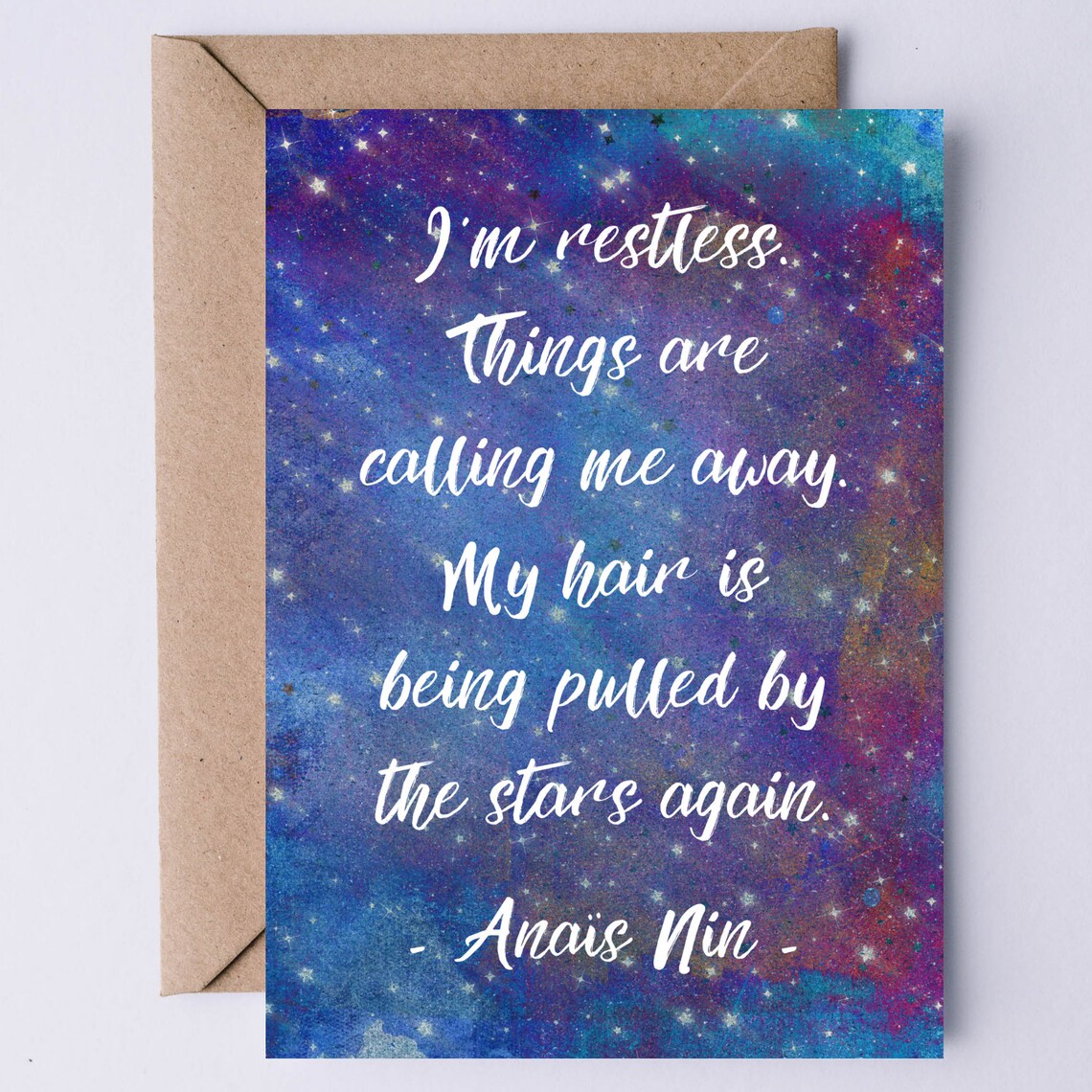 Anais Nin Im Restless My Hair Pulled By The Stars Galaxy Quote Art Print