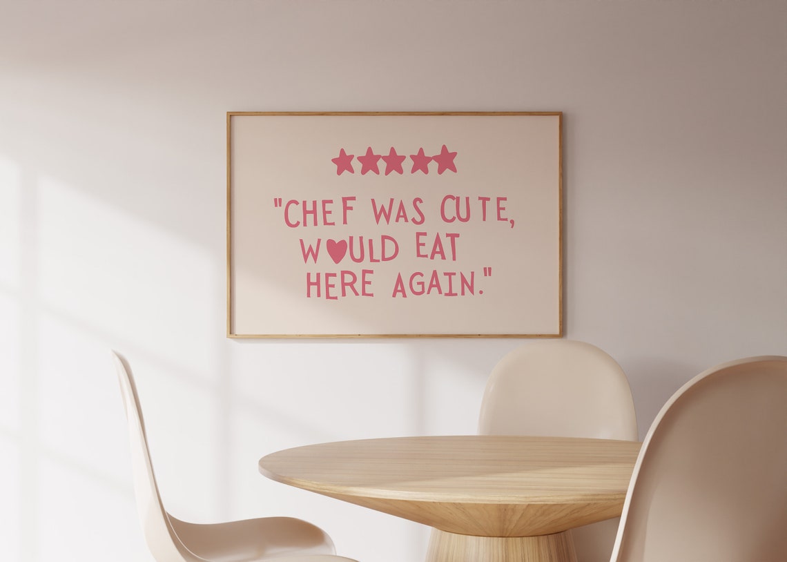 Chef Was Cute Would Eat Here Again Pink Kitchen Quote Poster - Image 2