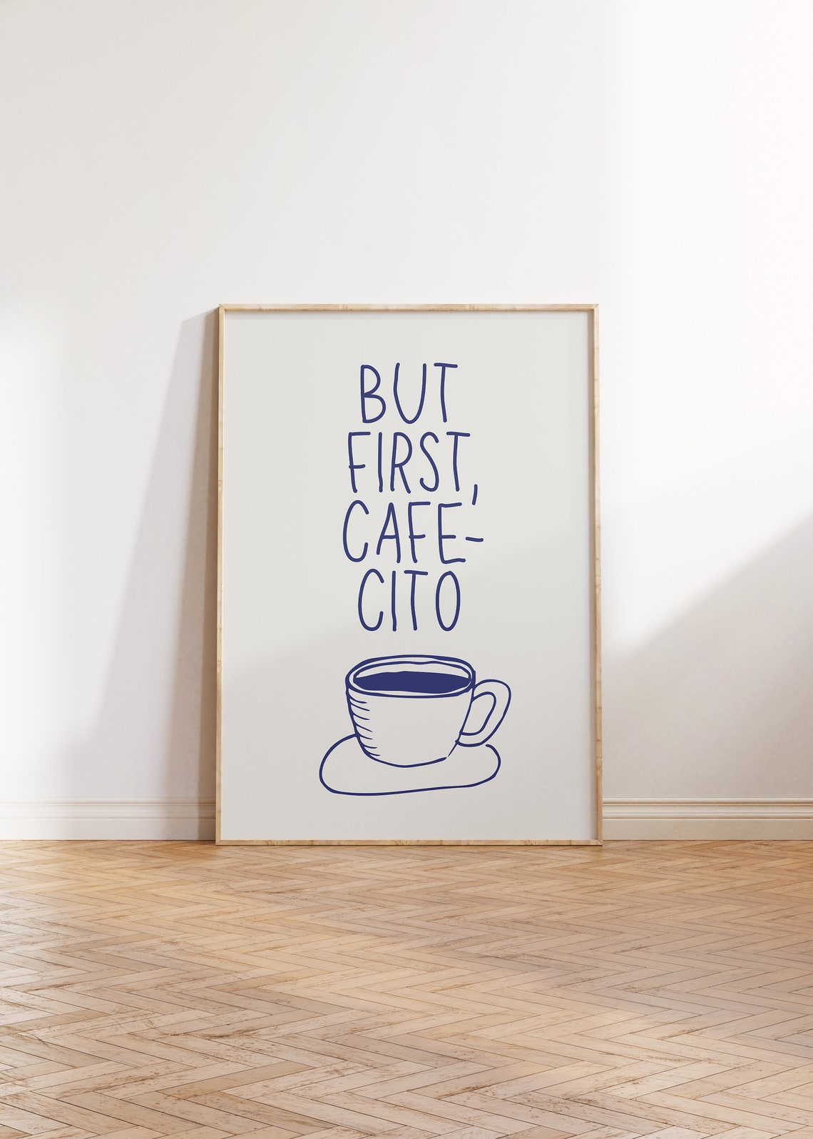Cute But First Cafecito Navy Blue Coffee Cup Kitchen Decor Poster - Image 3