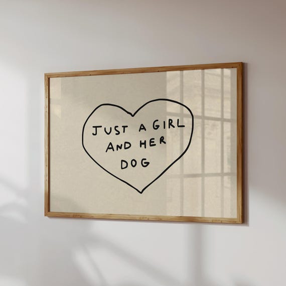 Just A Girl And Her Dog Minimalist Quote Art Print