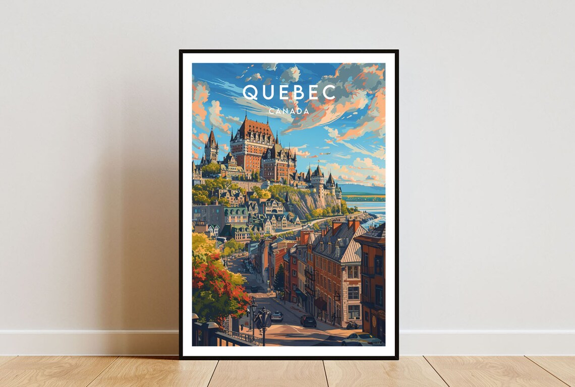 Quebec City Chateau Frontenac Historic Old Town Street Travel Poster