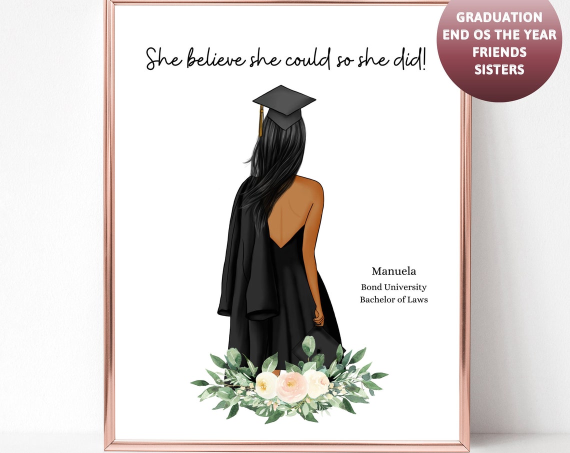 She Believed She Could So She Did Graduation Cap Gown Poster