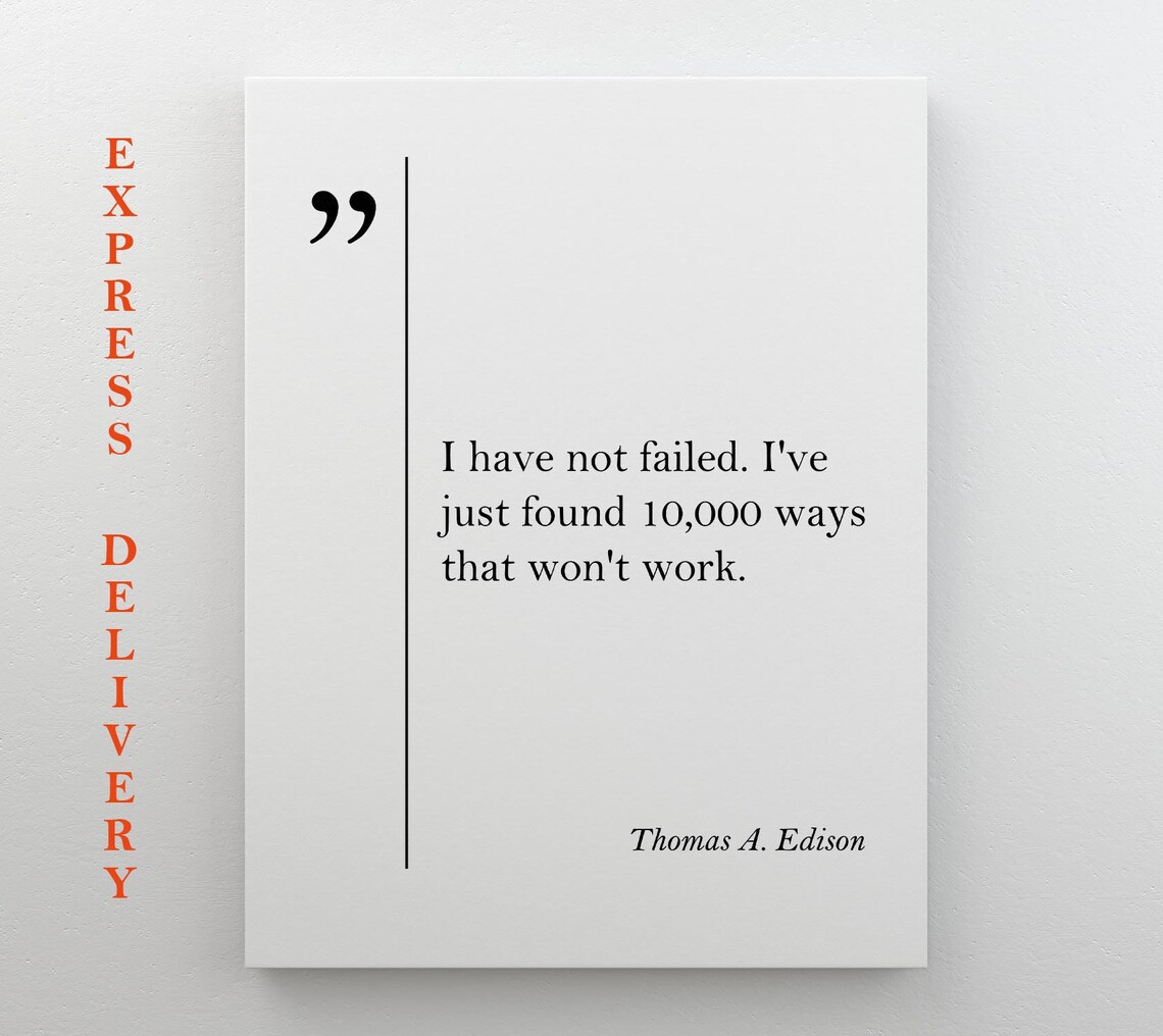 Thomas A. Edison Quote, Motivational Art Print