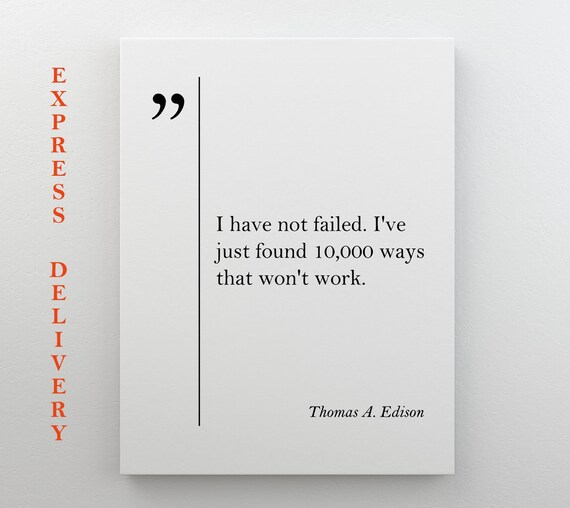 Thomas A. Edison Quote, Motivational Art Print