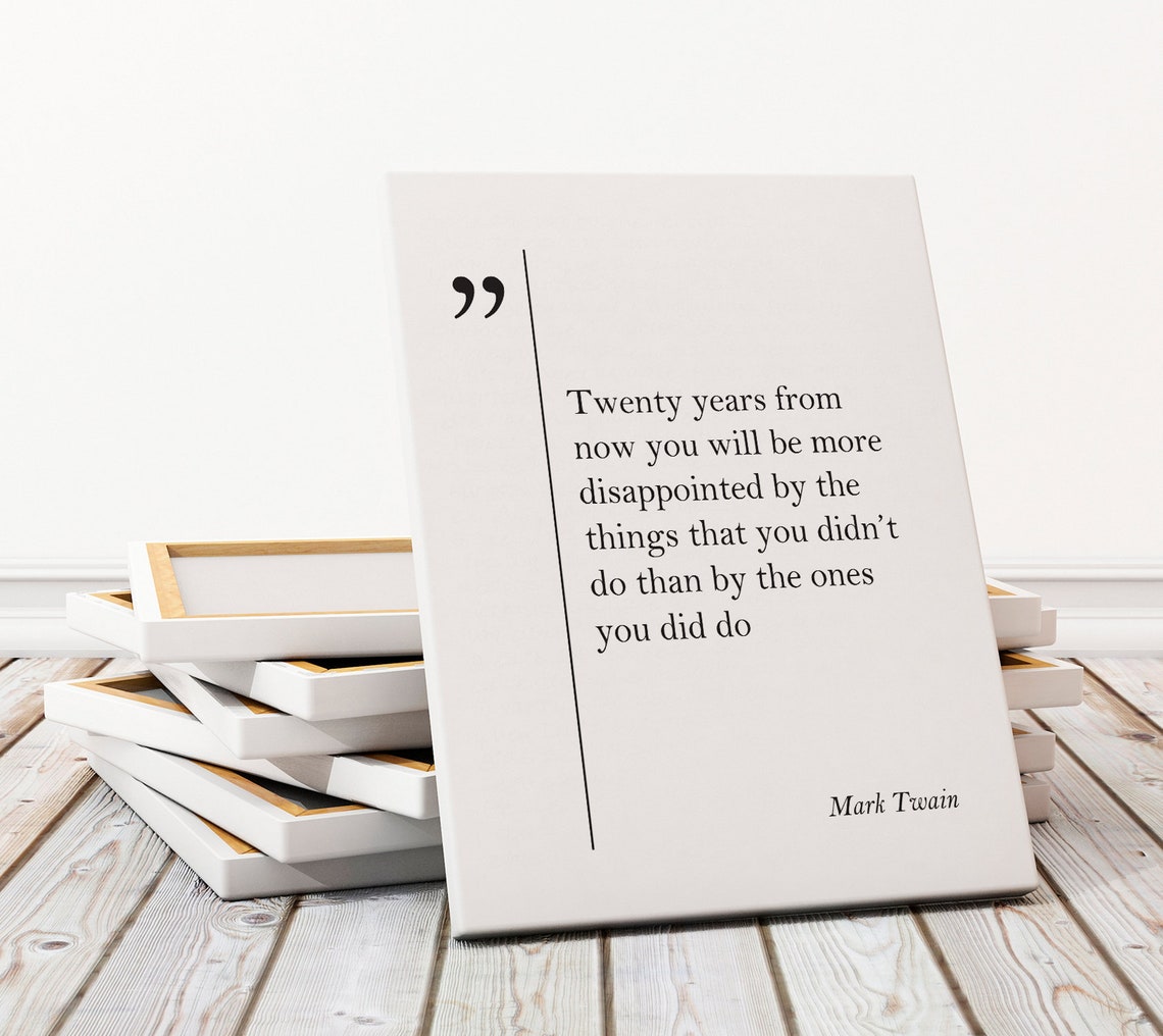 Mark Twain Quote Twenty Years From Now Inspirational Wall Art Decor - Image 3