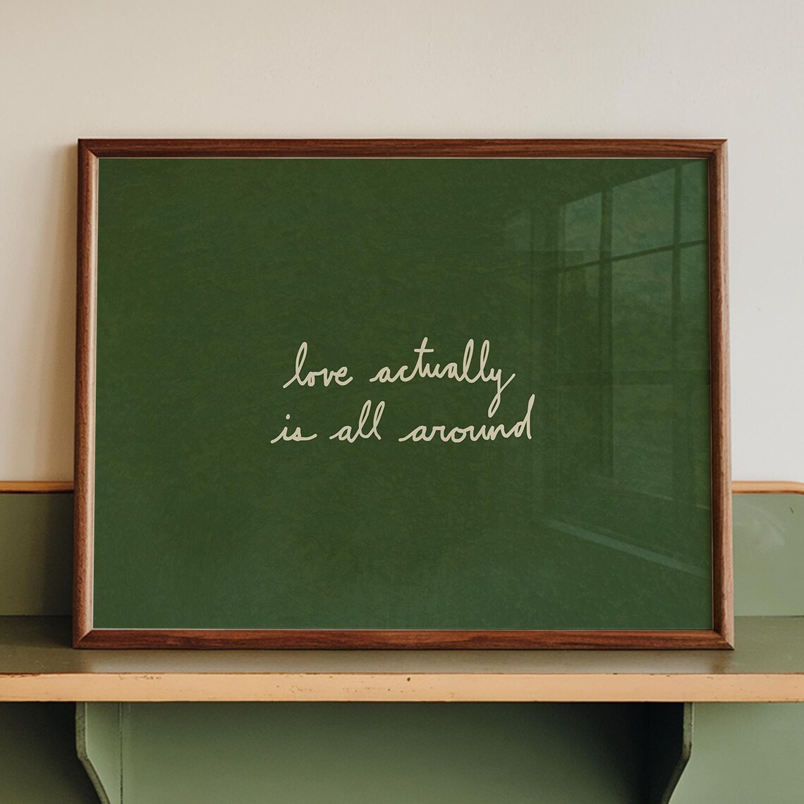 Love Actually Is All Around Typography Poster