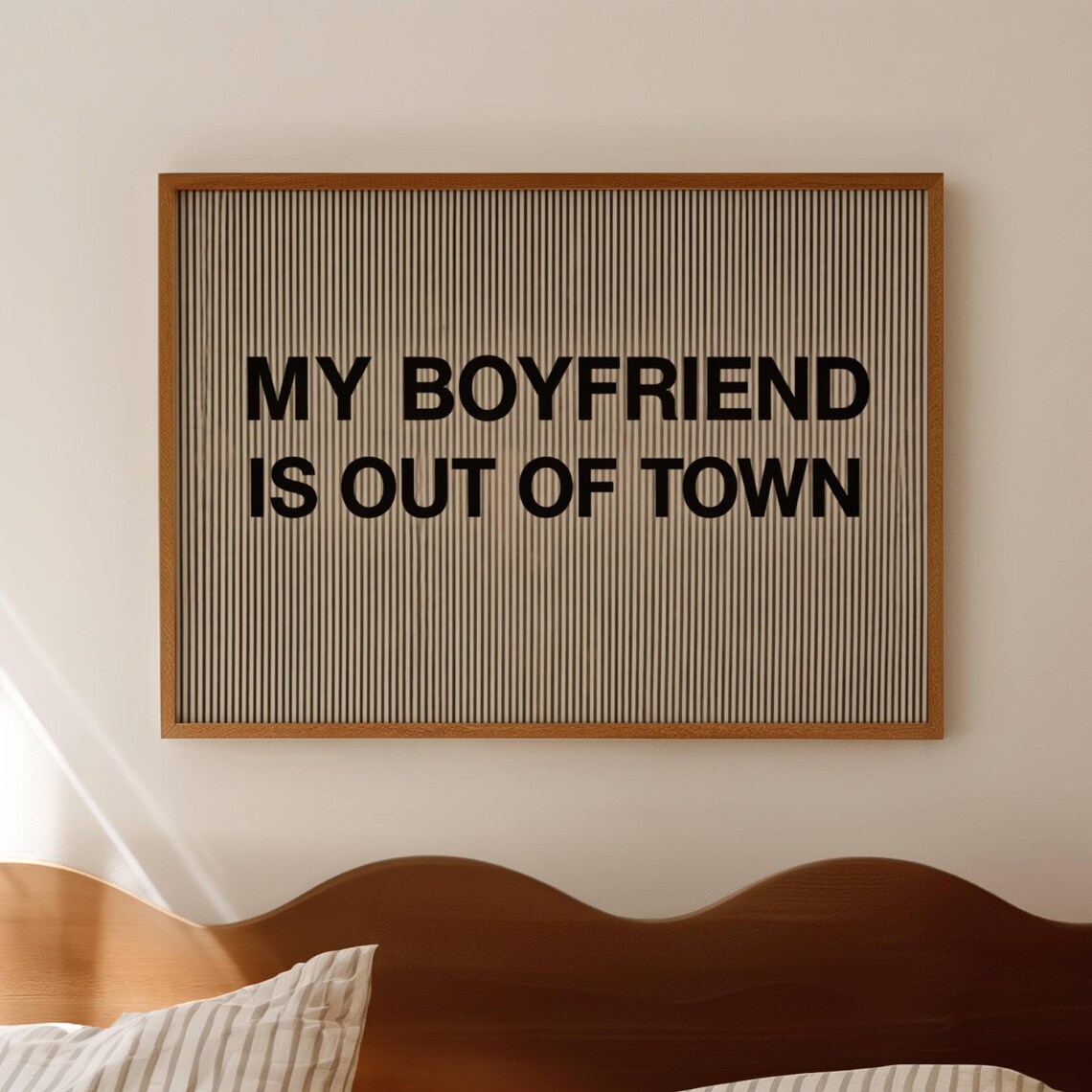 My Boyfriend Is Out Of Town Quote Print, Minimalist Retro