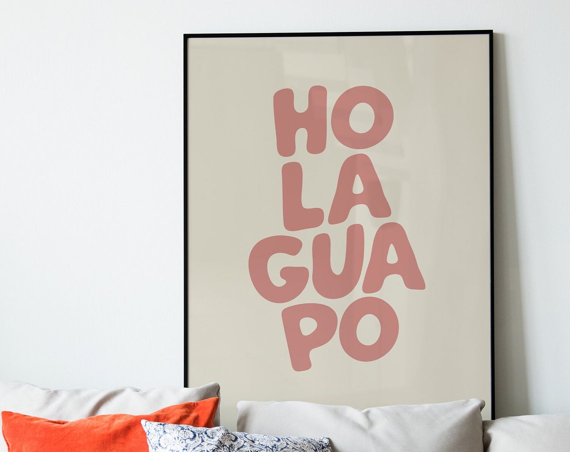 Hola Guapo Pink Retro Spanish Quote Typography Love Decor Poster