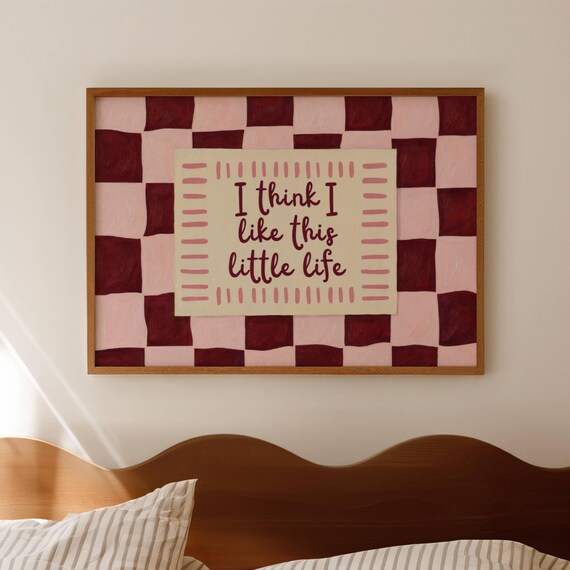 I Think Like This Little Life Pink Quote Print Horizontal Above Bed Wall Art Hand Drawn Retro Checkered Typography Oil Painting Poster