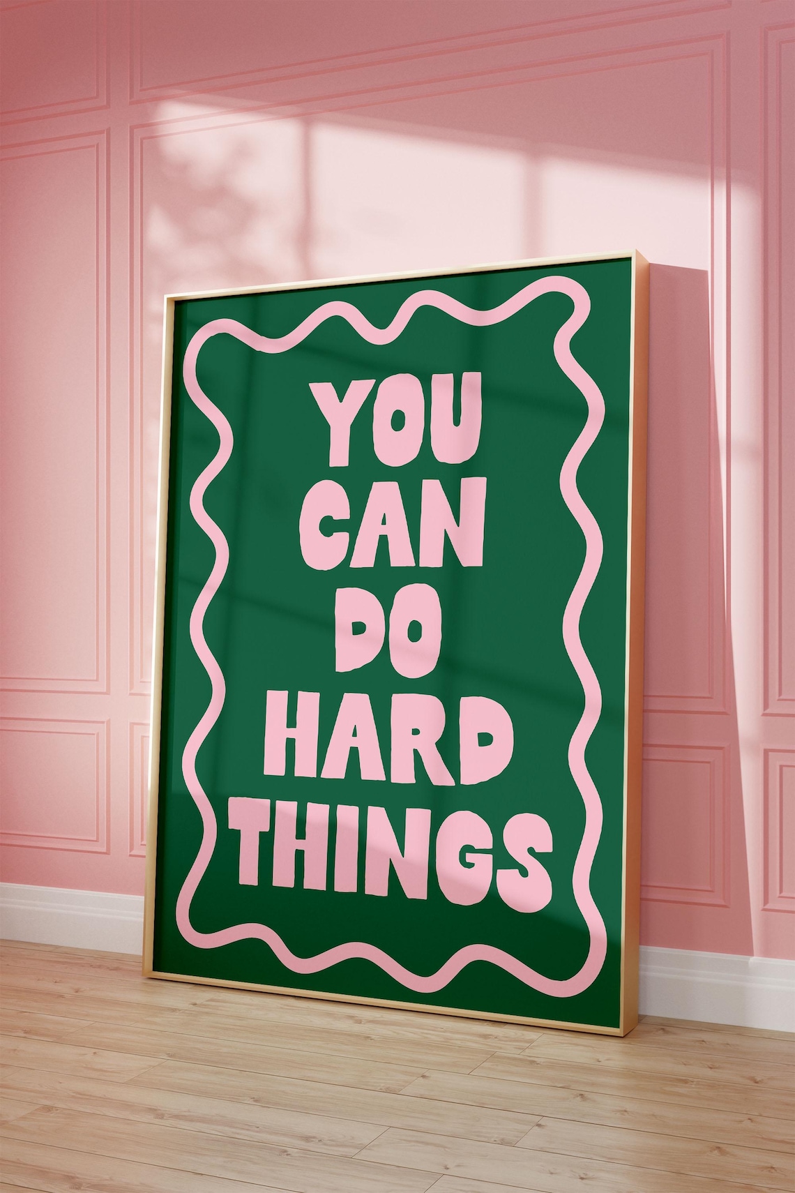 You Can Do Hard Things Pink Green Poster Print