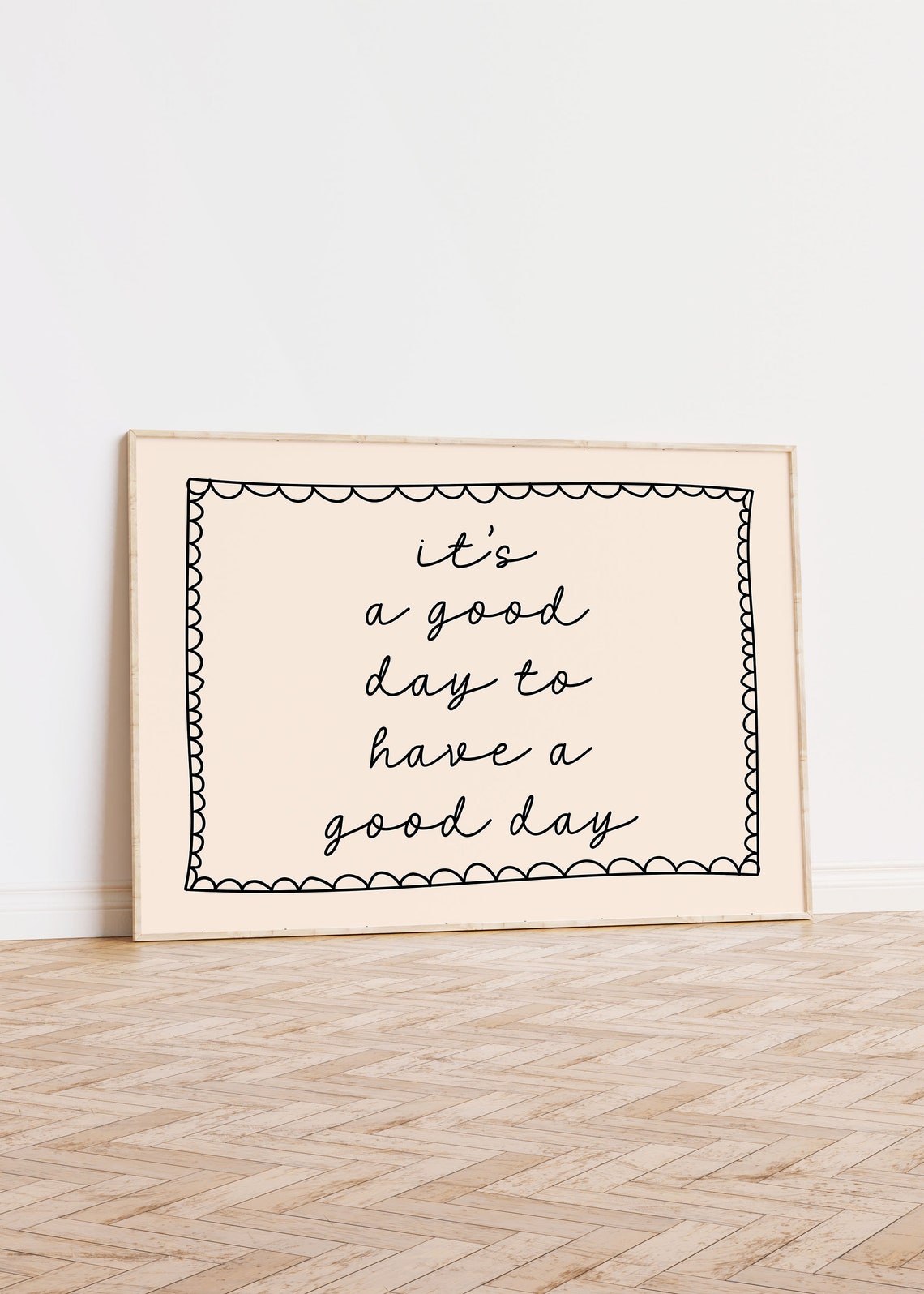 It's a Good Day to Have a Good Day Handwritten Script Wall Art - Image 2
