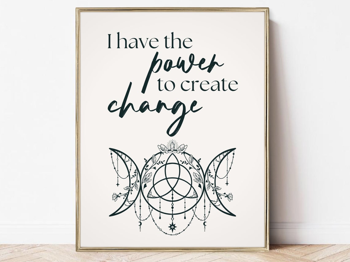 Power to Create Change Triple Moon Triquetra Witchy Spiritual Poster