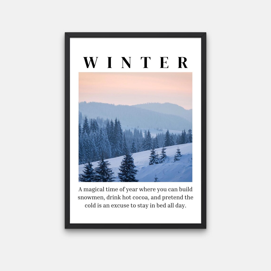 Winter Definition Snowy Mountain Landscape Pink Sky Quote Poster