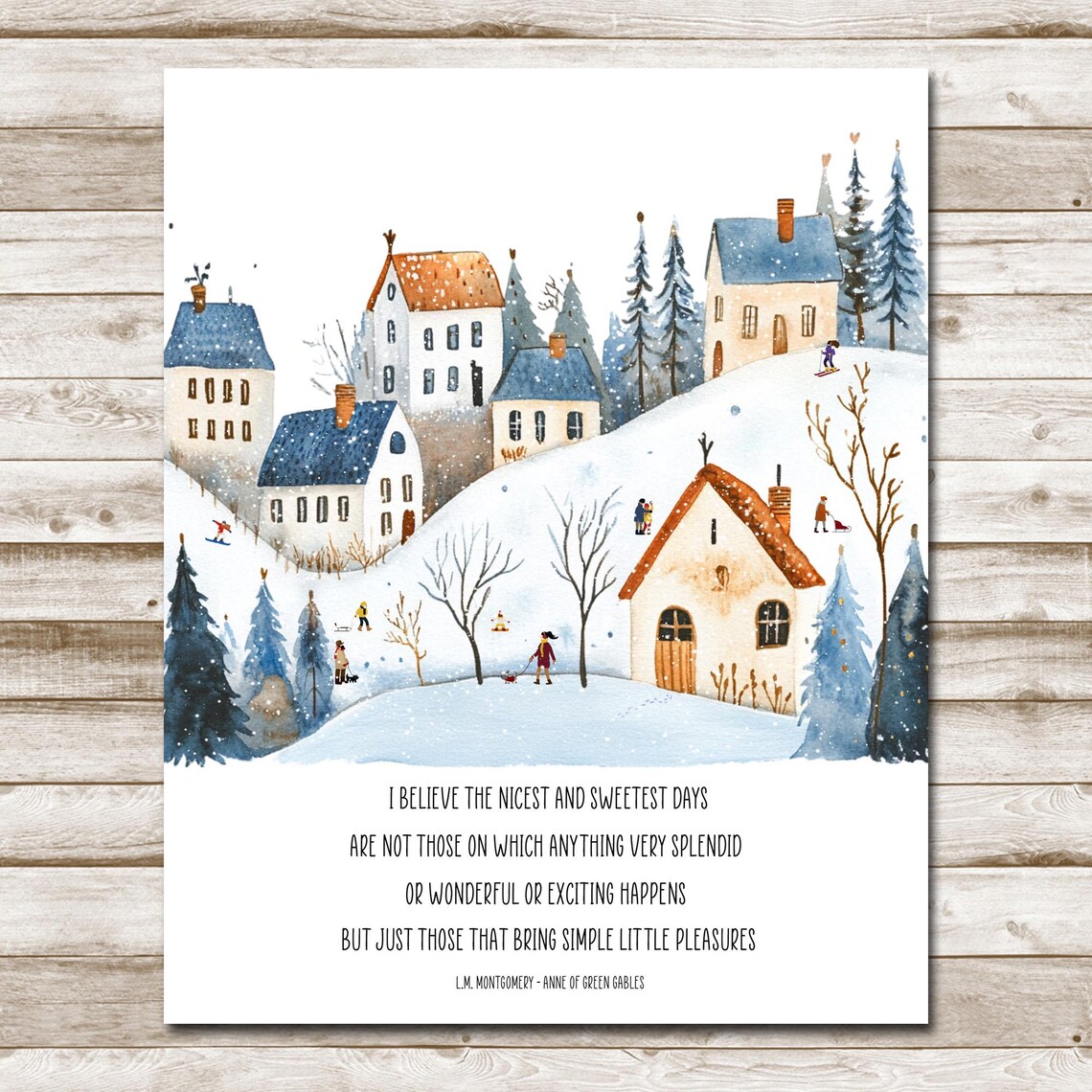 Simple Little Pleasures L.M. Montgomery Quote Snowy Village Scene Poster - Image 10