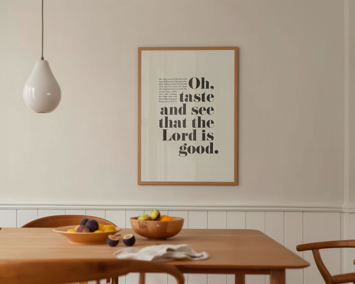 Psalm 34 Oh Taste And See Scripture Art Print - Image 4