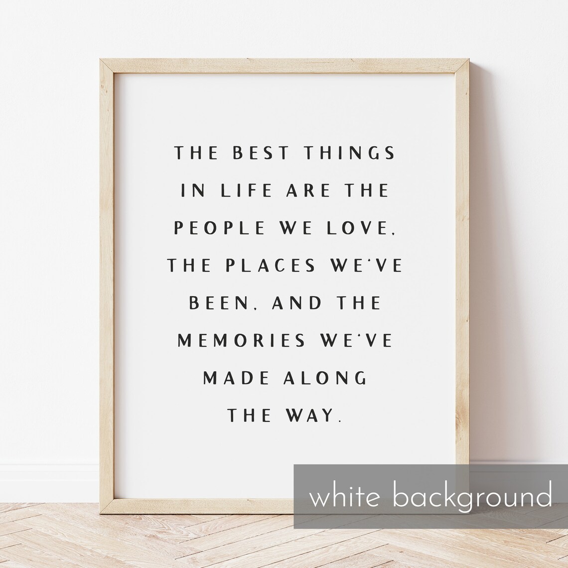 The Best Things in Life Minimalist Serif Quote Typography Poster - Image 3
