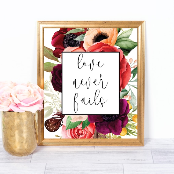 Love Never Fails Romantic Floral Frame Wedding Anniversary Poster