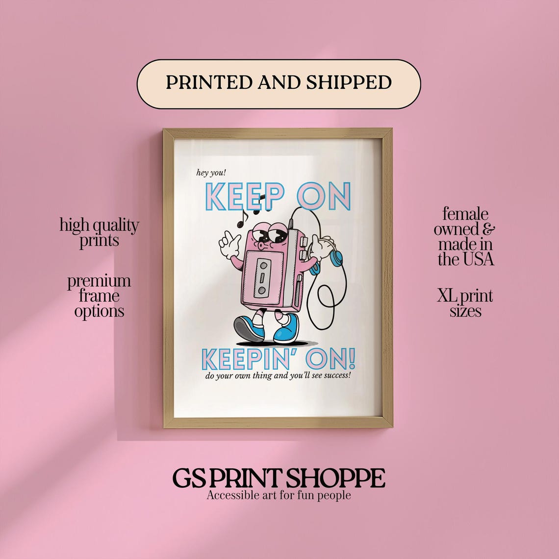 Keep On Keepin' On Poster with Pink Retro Boombox Character Artwork