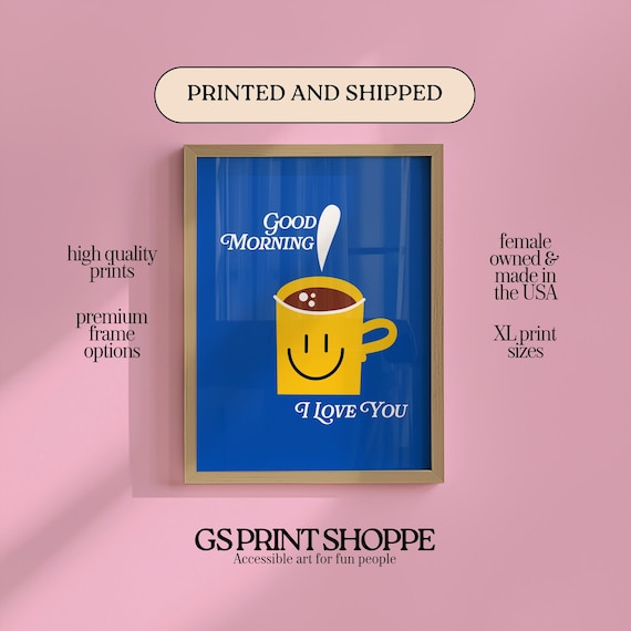 Good Morning I Love You Smiley Coffee Mug Retro Kitchen Poster