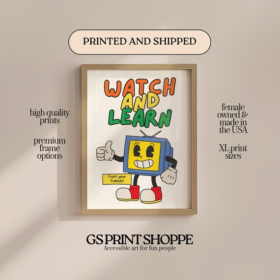 Watch and Learn Retro Smiling TV Mascot Vintage Quote Poster