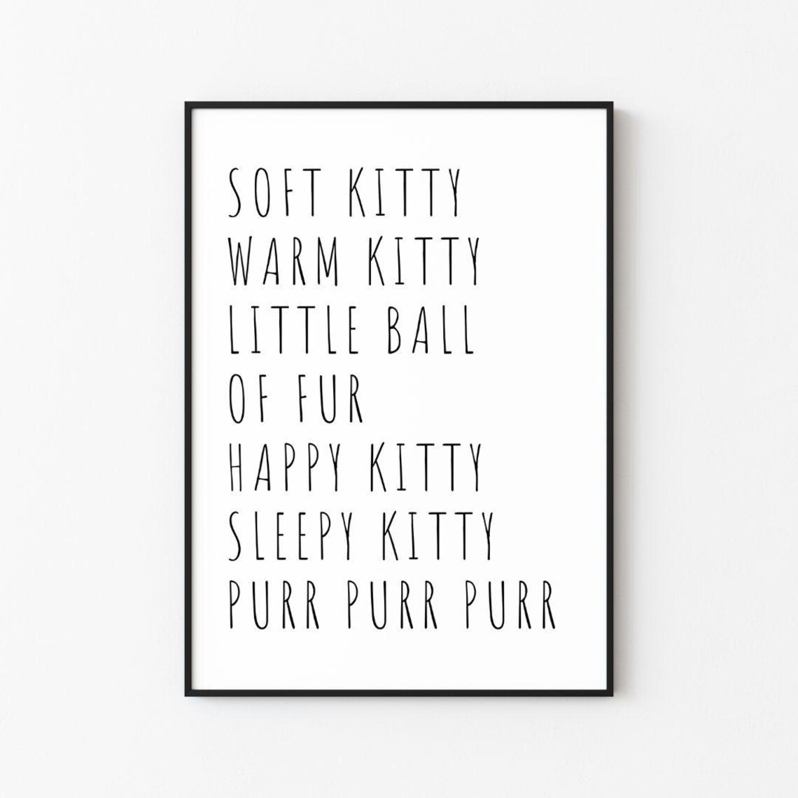 Soft Kitty Warm Kitty Little Ball Of Fur Nursery Cat Song Poster