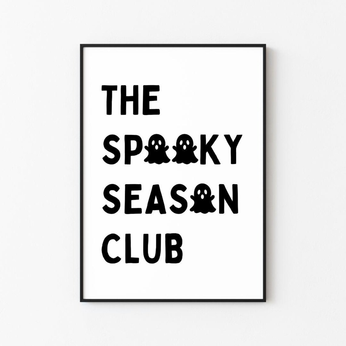 The Spooky Season Club Cute Ghost Typography Halloween Poster - Image 3