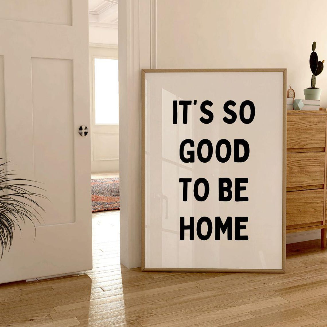 It's So Good To Be Home Bold Typography Entryway Decor Poster - Image 3