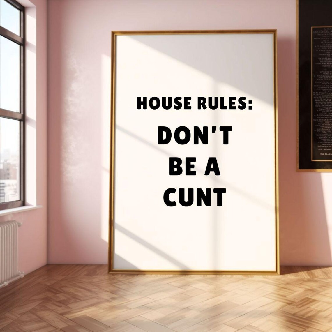 House Rules Dont Be A Cunt Explicit Wall Art Print - Image 2