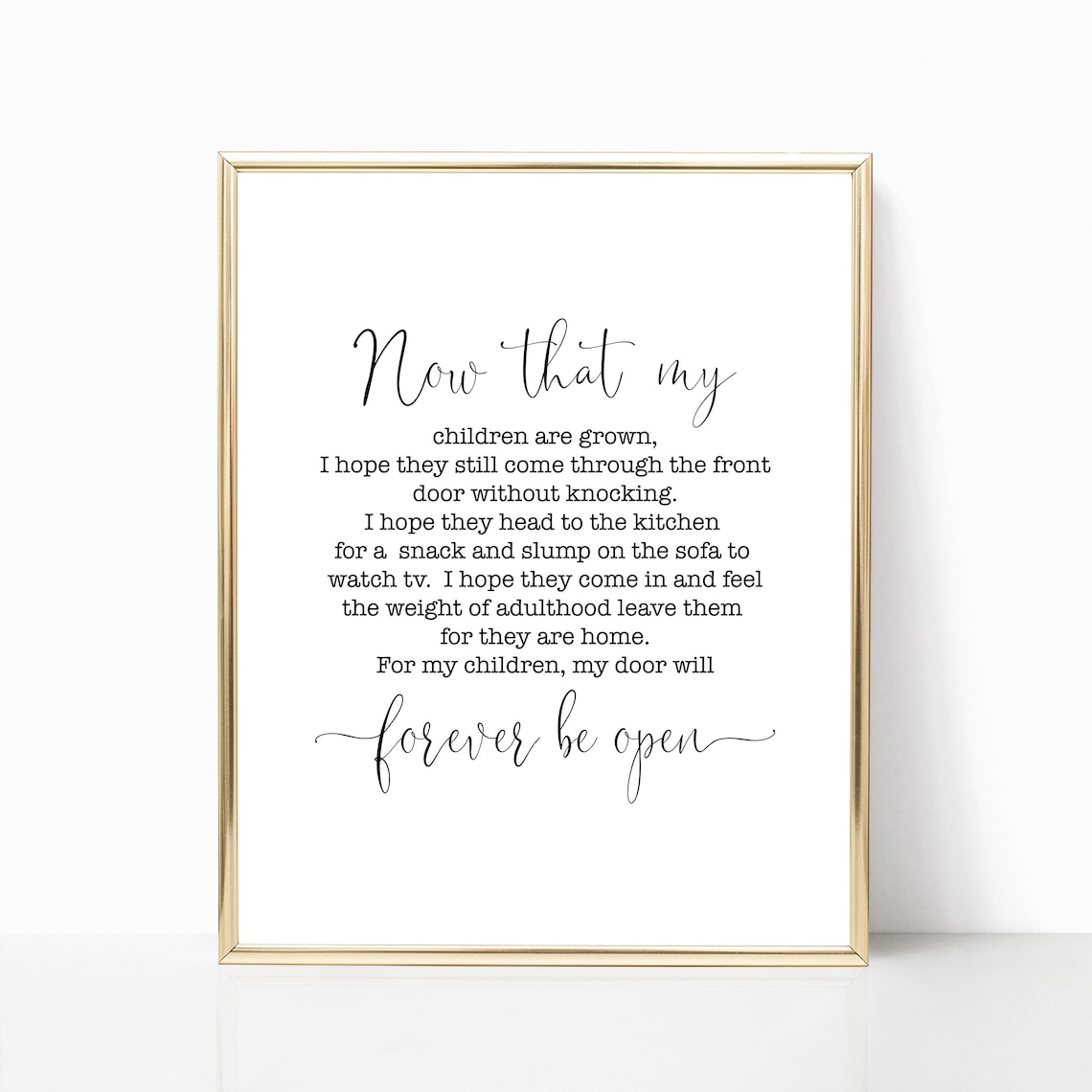 Now That My Children Are Grown Forever Be Open Family Quote Wall Art