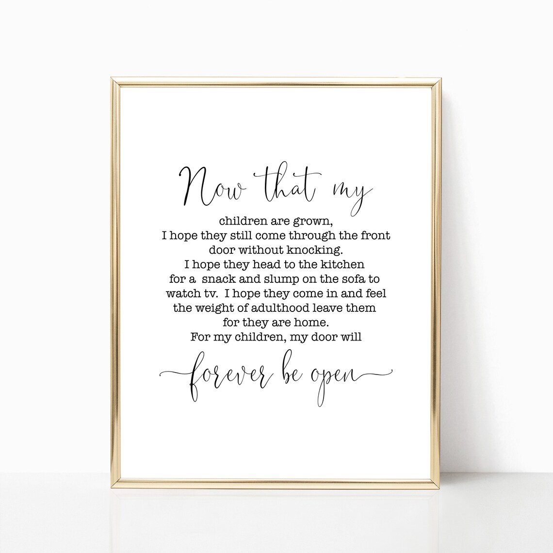 Now That My Children Are Grown Open Door Poem Quote Typography Poster