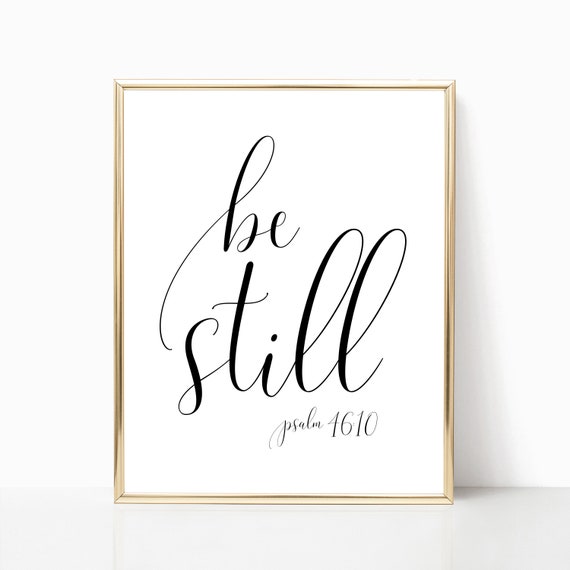 Be Still Bible Verse Wall Art Farmhouse Wall Decor Psalm 4610 Be Still Wall Art