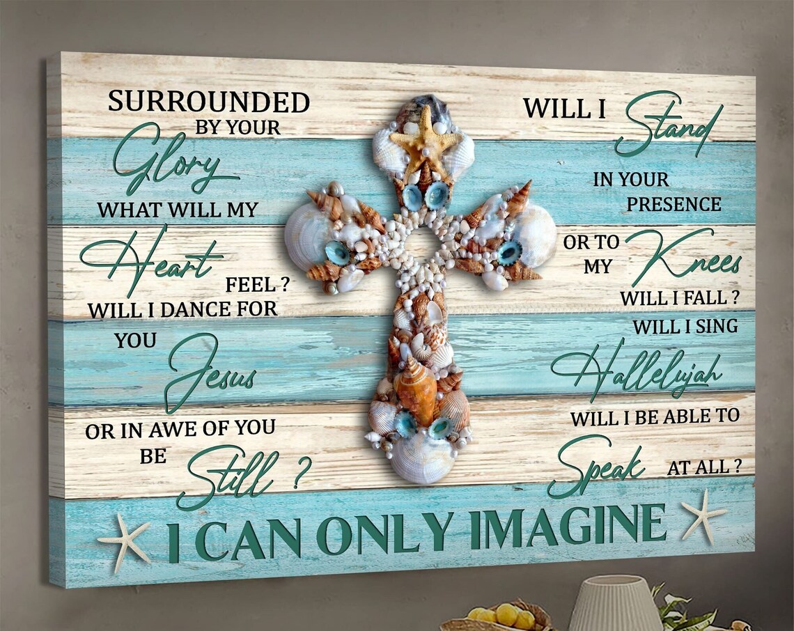 Seashell Cross, I Can Only Imagine Jesus Poster