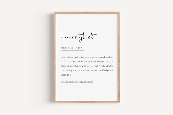 Hairstylist Definition Noun Salon Decor Gift For Hair Stylists Poster