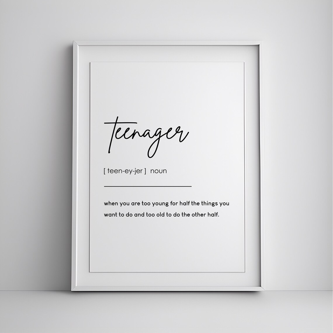Teenager Definition Funny Teen Room Art Print