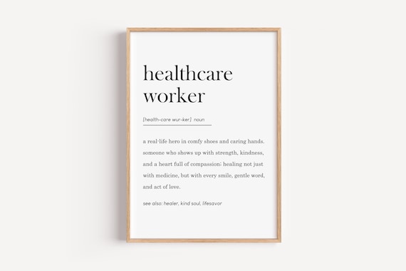 Healthcare Worker Definition Nurse Gift Appreciation Wall Art