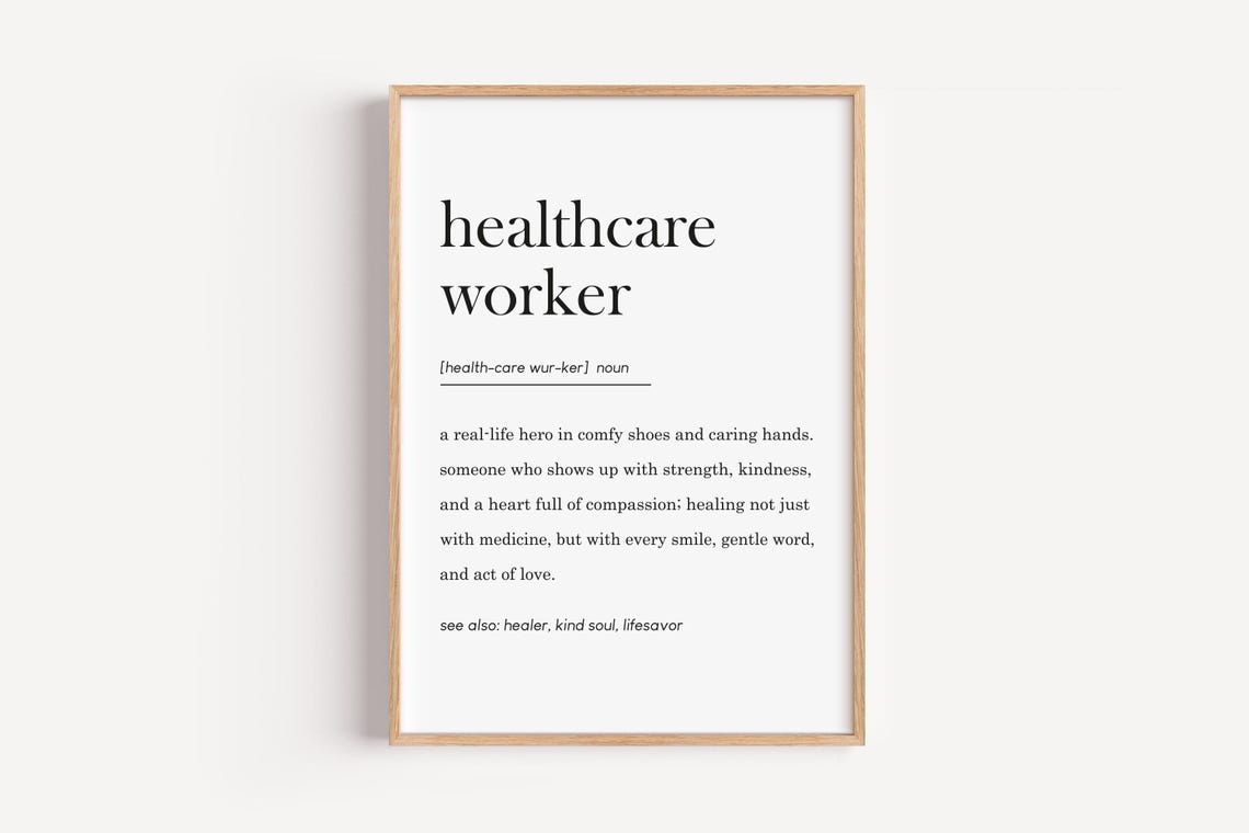 Healthcare Worker Definition Nurse Gift Appreciation Wall Art