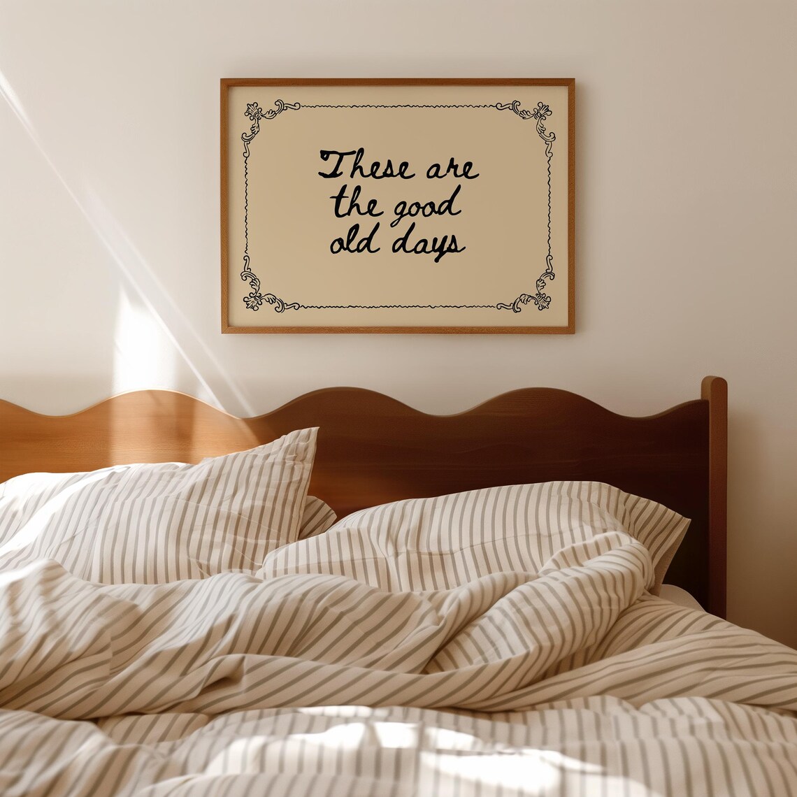 These Are The Good Old Days, Nostalgic Wall Art Print