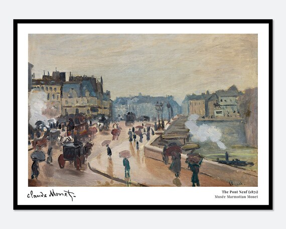 Monet The Pont Neuf 1871 Vintage Landscape Exhibition Poster Art Print Claude Monet Print Monet Poster Monet Painting Wall Decor N55a