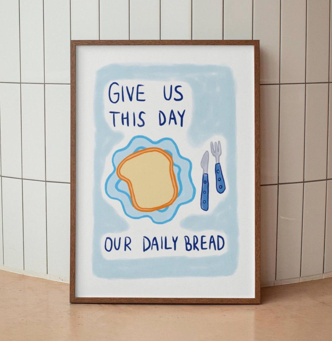 Give Us This Day Our Daily Bread Toast Blue Christian Kitchen Poster - Image 2