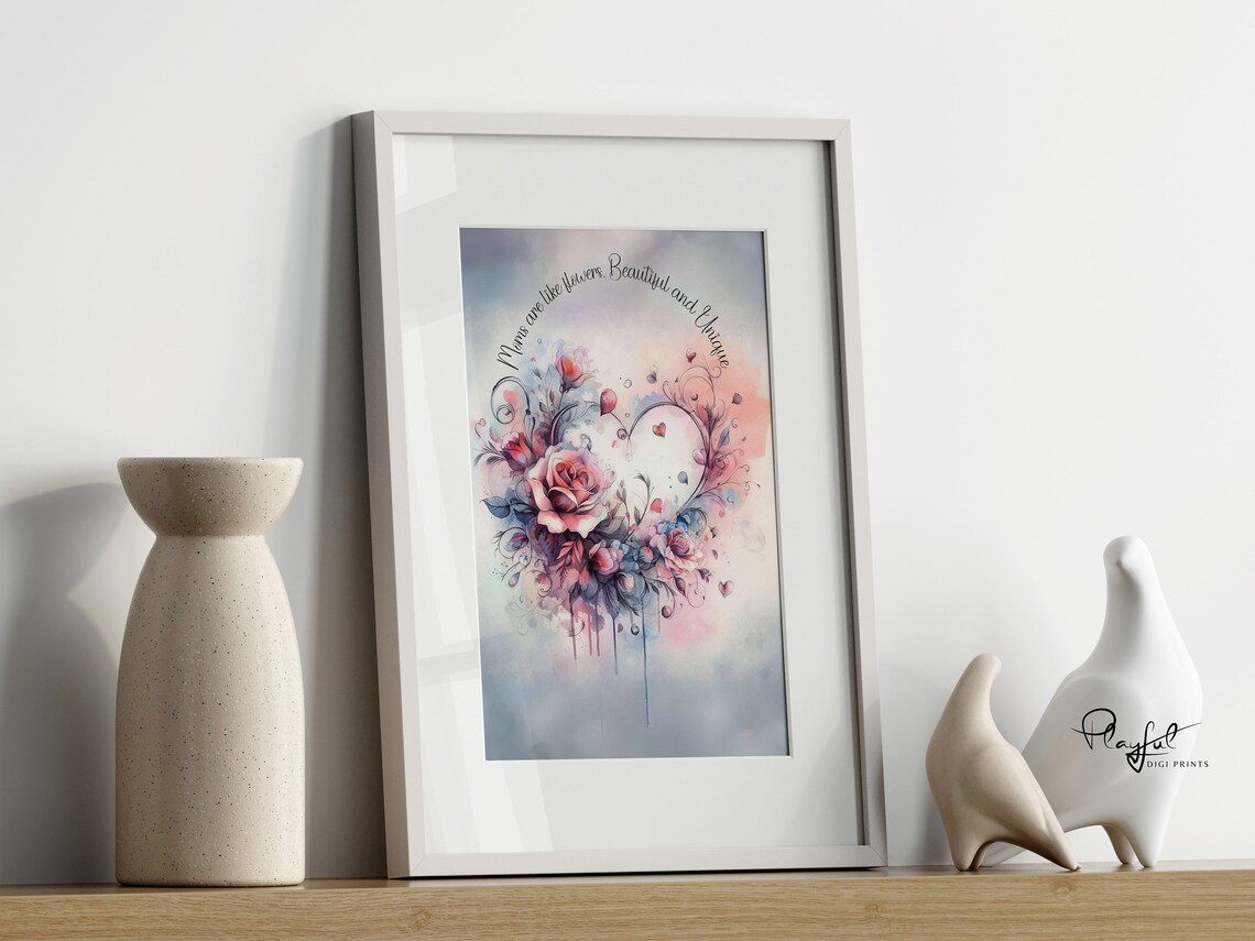 Moms Are Like Flowers Quote Watercolor Heart Rose Mothers Day Print - Image 3