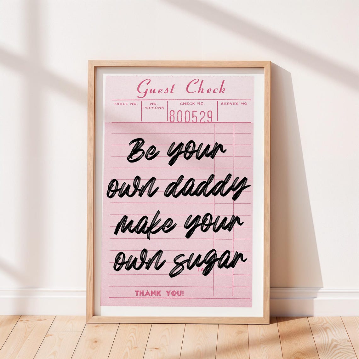 Be Your Own Daddy Pink Guest Check Bold Black Script Quote Wall Poster