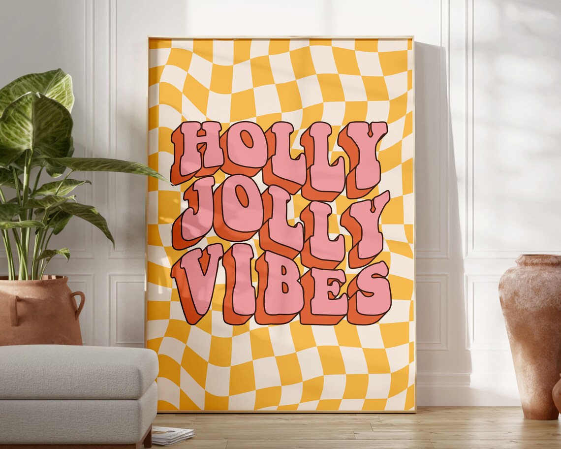 Holly Jolly Vibes Quote Print, Retro Wall Decor
