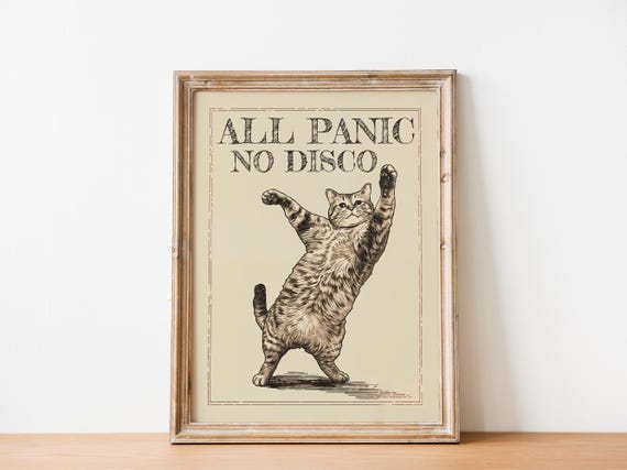 All Panic No Disco Art Print Funny Cat Beige And Black Dancing Wall Office Poster Gift For Mama Cute Kitten